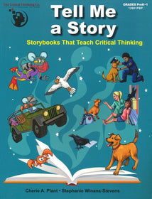 Tell Me a Story - Storybooks That Teach Critical Thinking