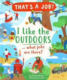 I Like the Outdoors... What Jobs are There?