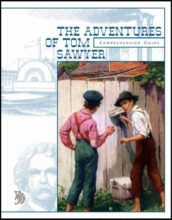 The Adventures of Tom Sawyer Comprehension Guide-Veritas Press