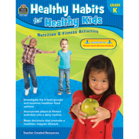 Healthy Habits for Healthy Kids Grade K