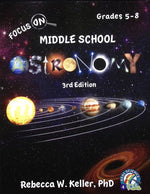 Focus On Middle School Astronomy Student Text (3rd Edition)