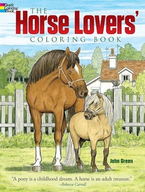 The Horse Lovers' Coloring Book