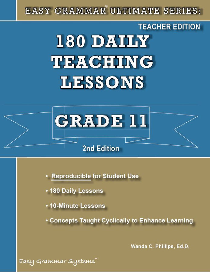 Easy Grammar® Ultimate Series: 180 Daily Teaching Lessons Grade 11 Teacher Edition