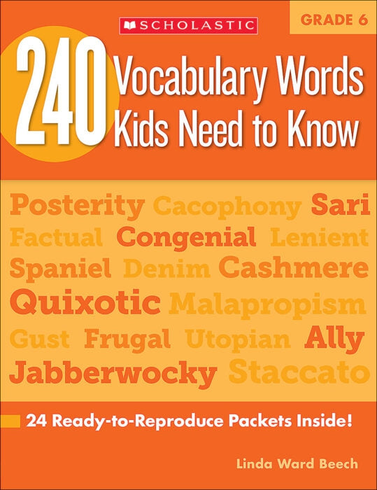 240 Vocabulary Words Kids Need to Know: Grade 6