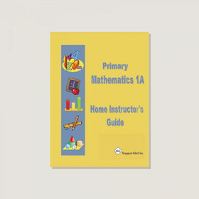 Primary Mathematics U.S. Edition Home Instructor's Guide 1A (Clearance)