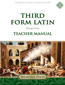 Third Form Latin Teacher Manual-Charter/Public Edition