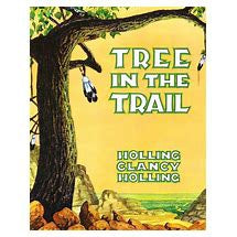 Tree in the Trail by Holling Clancy Holling