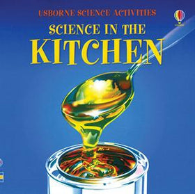 Usborne Science in the Kitchen