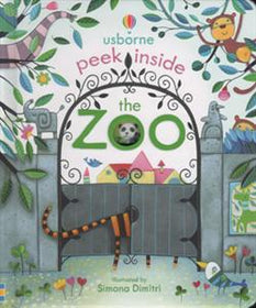 Usborne Peek Inside the Zoo