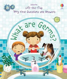 Usborne Lift-the-Flap Very First Questions and Answers: What are Germs?