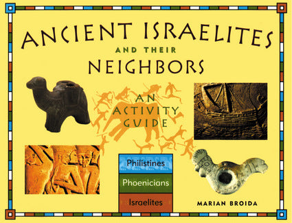 Ancient Israelites and Their Neighbors