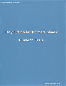 Easy Grammar Ultimate Series: Grade 11 Student Test Booklet