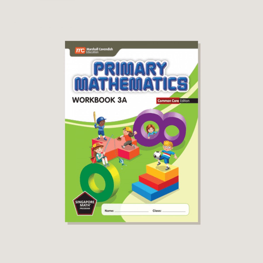 Primary Mathematics Common Core Edition Workbook 3A