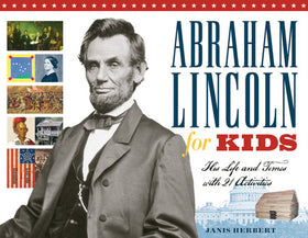 Abraham Lincoln for Kids