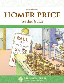 Homer Price Literature Guide Teacher's Edition- Memoria Press