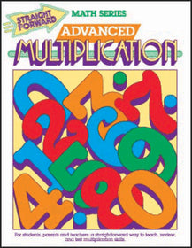 Straight Forward Advanced Multiplication - Remedia Publications