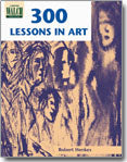 300 Lessons in Art