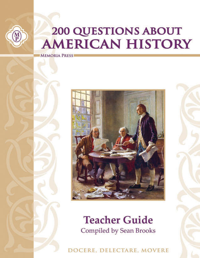 200 Questions About American History Teacher Guide