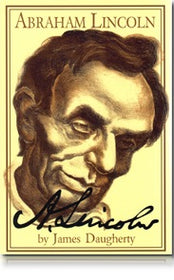 Abraham Lincoln, by James Daugherty