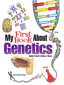 My First Book About Genetics