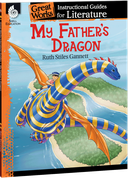 My Father's Dragon: An Instructional Guide for Literature