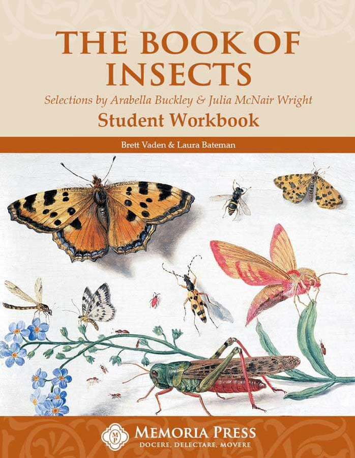 The Book of Insects Student Book - Memoria Press