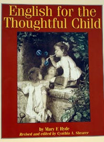 English For The Thoughtful Child Volume 1