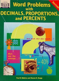 Word Problems with Decimals, Proportions, and Percents