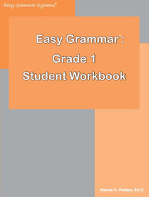 Easy Grammar Grade 1 Student Workbook