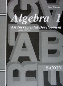 Saxon Algebra 1 Test Forms (3rd Edition)