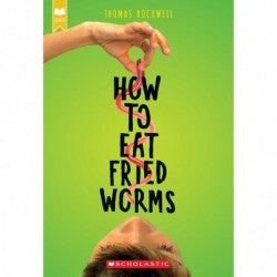 How to Eat Fried Worms