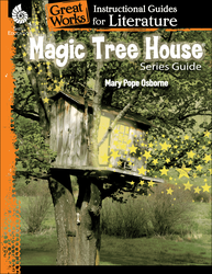 Magic Tree House Series: An Instructional Guide for Literature - Teacher Created Materials