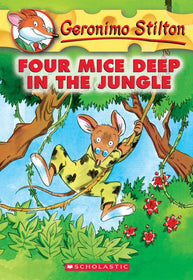 Geronimo Stilton #5: Four Mice Deep in the Jungle