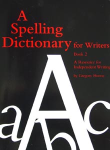 A Spelling Dictionary for Writers, Book 2