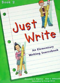 Just Write Book 2, Student Edition, Grades 2 to 3