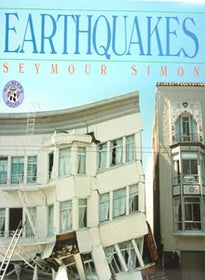 Earthquakes (Seymour Simon)