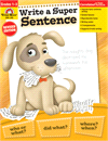 Write a Super Sentence, Grades 1-3