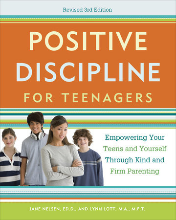 Positive Discipline For Teenagers