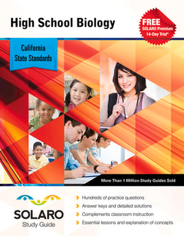 California High School Biology (Solaro Study Guide)