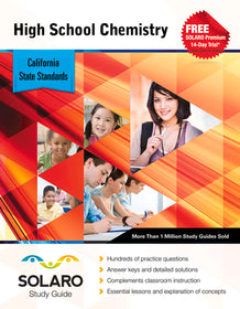 California High School Chemistry (Solaro Study Guide)