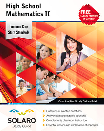 Common Core High School Mathematics II (Solaro Study Guide)