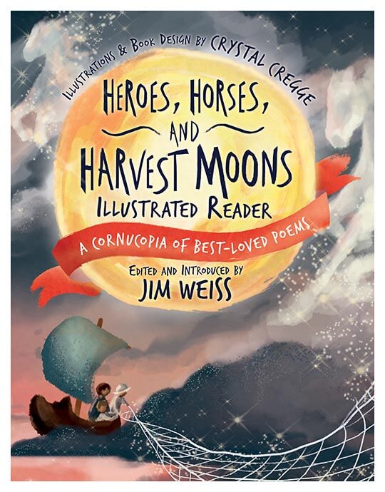 Heroes, Horses, and Harvest Moons Illustrated Reader