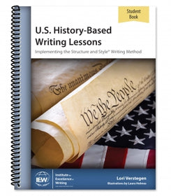 IEW U.S. History-Based Writing Lessons [Student Book only]