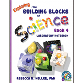 Exploring the Building Blocks of Science Book 4 Laboratory Notebook (Grade 4)