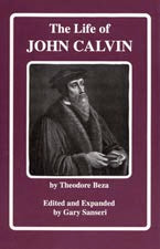 The Life of John Calvin