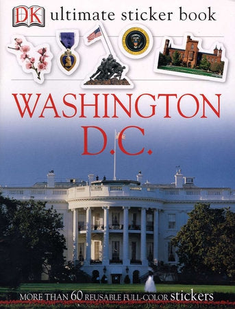 Ultimate Sticker Book: Washington, D.C.