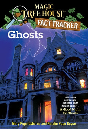 Ghosts, Magic Tree House Fact Tracker