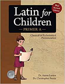 Latin for Children Primer A - Classical Academic Press