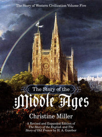 The Story of the Middle Ages