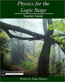 Physics for the Logic Stage Teacher Guide - Elemental Science